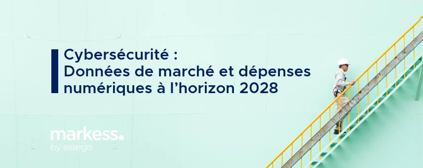 Cybersécurité - Données de marché à horizon 2028